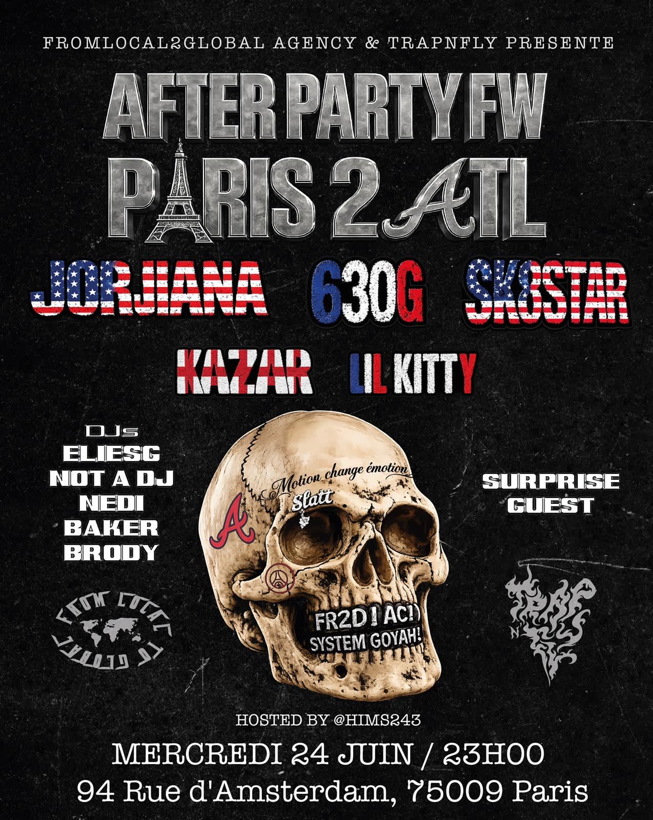 Paris To Atl Fw Afterparty /W 63og, Jorjiana, Sk8star Eliesg