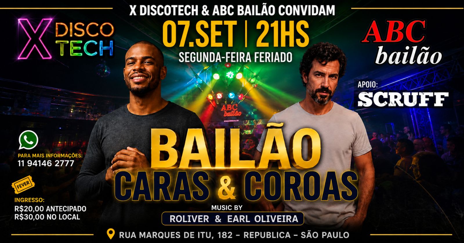 X Discotech & Bailão: Bailão Caras & Coroas Feriado