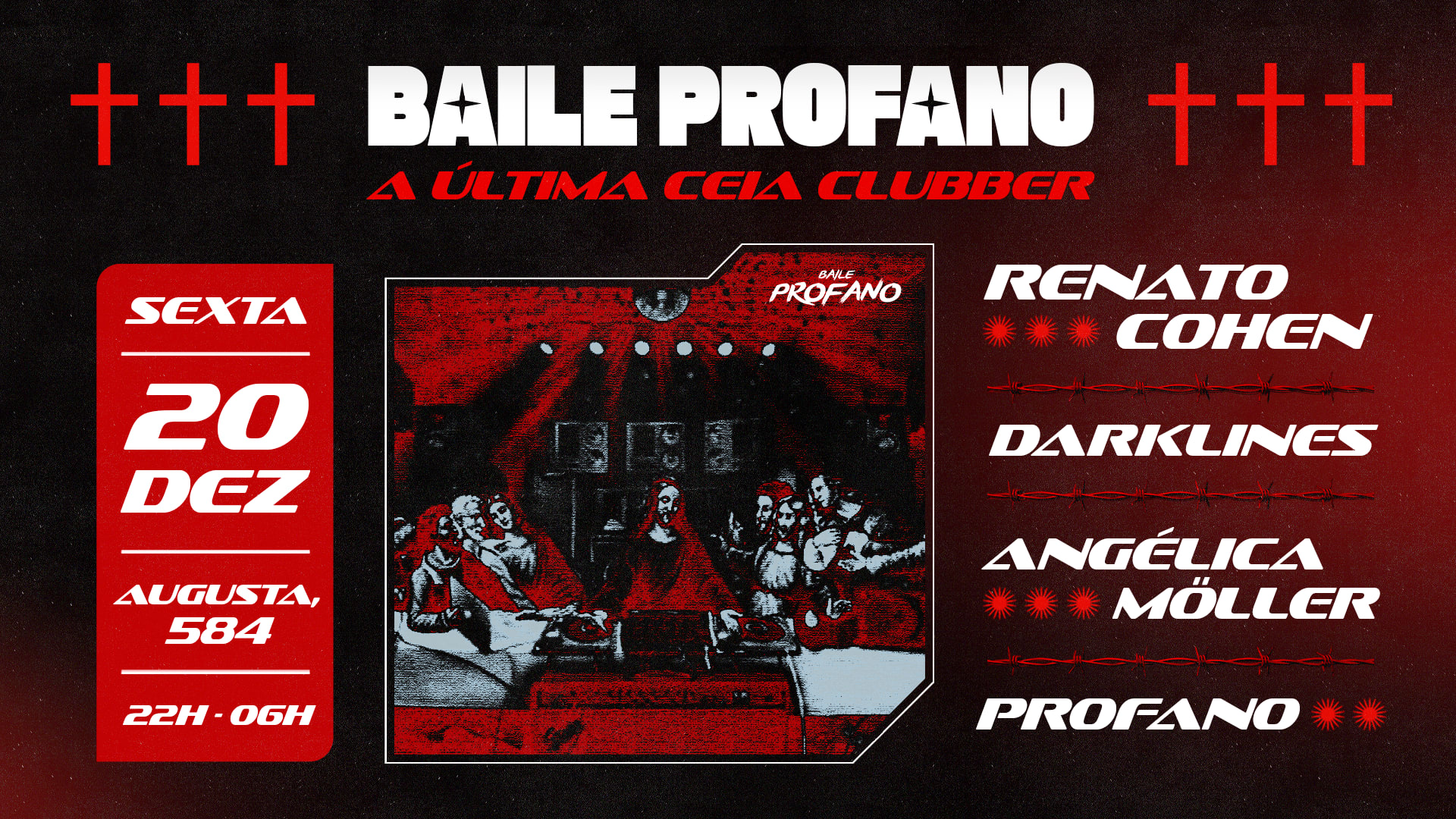Baile Profano: A Última Ceia Clubber
