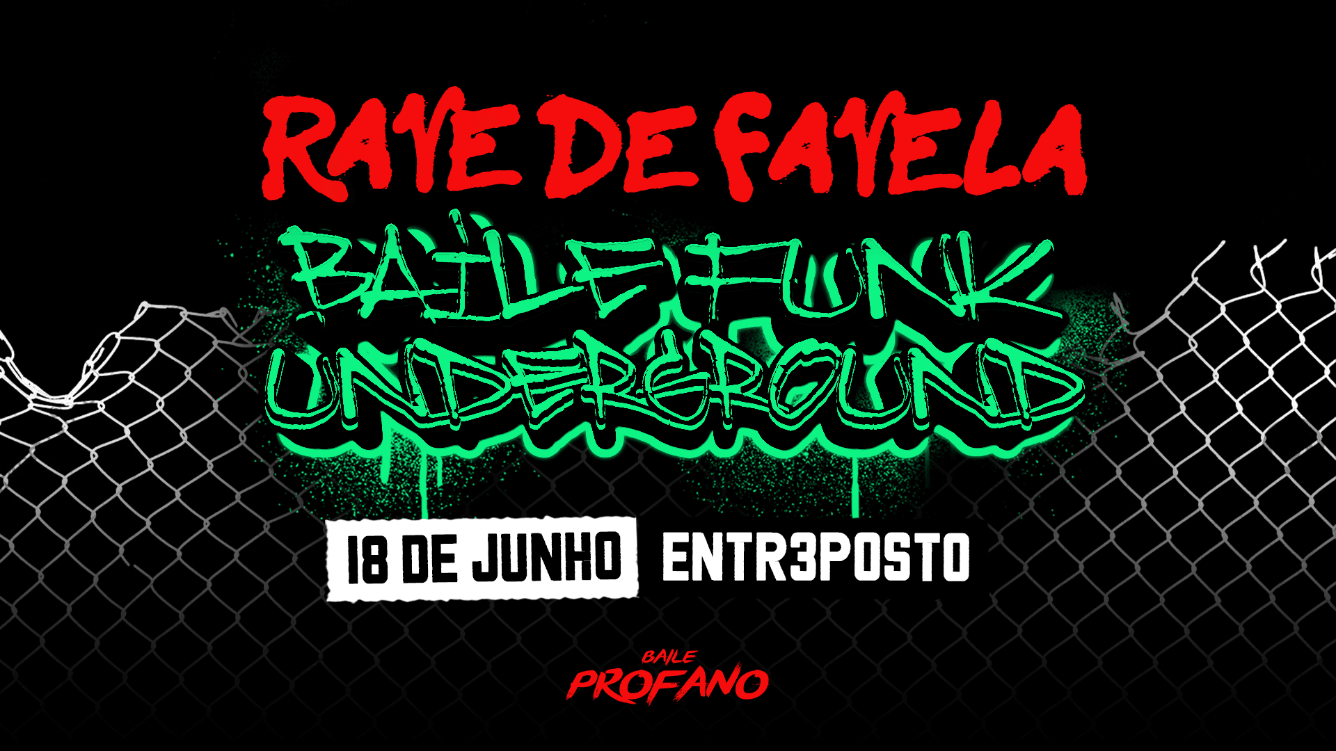 Baile Profano: Rave De Favela No Entr3posto