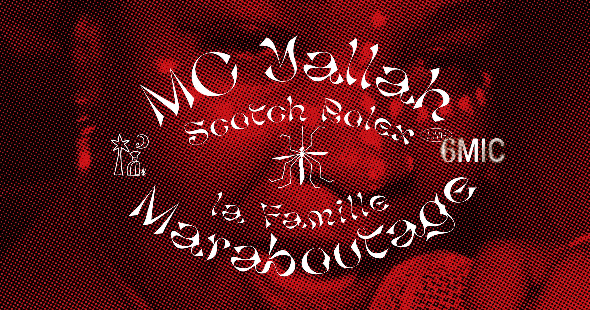 Maraboutage Club / MC Yallah + Scotch Rolex (Live)