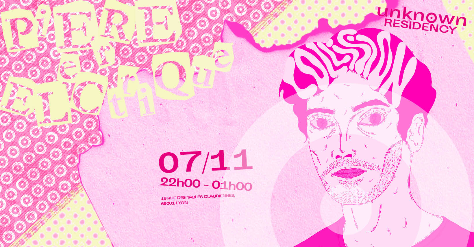 Unknown Residency W/ Pierre Électrique