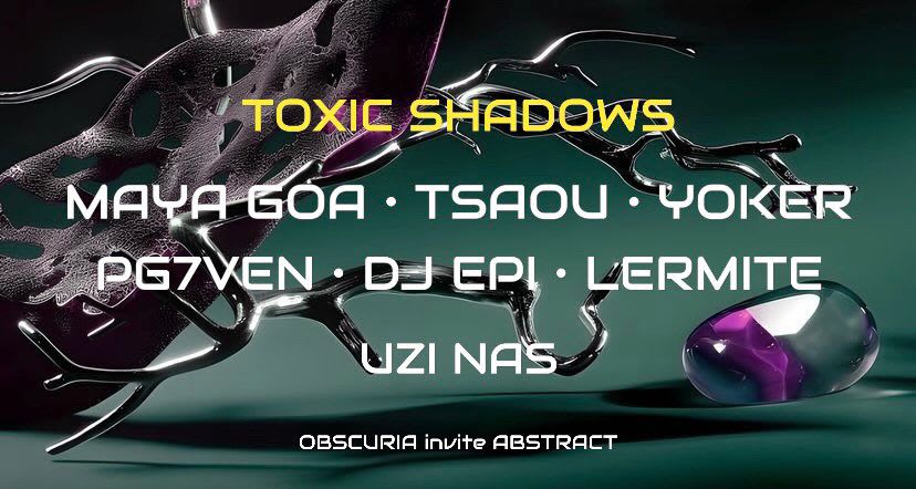 Obscuria X Abstract : Toxic Shadows
