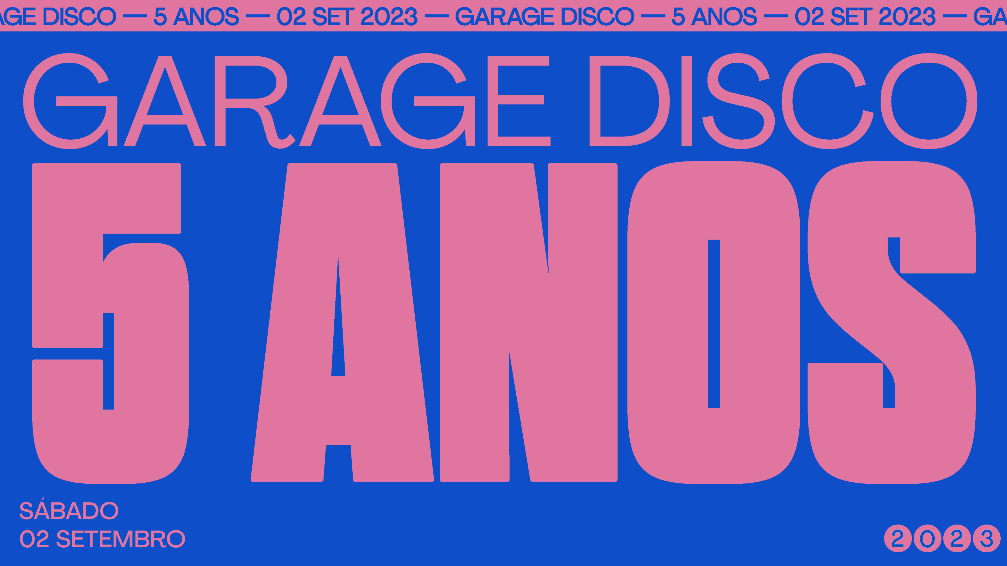 Garage Disco 05 Anos