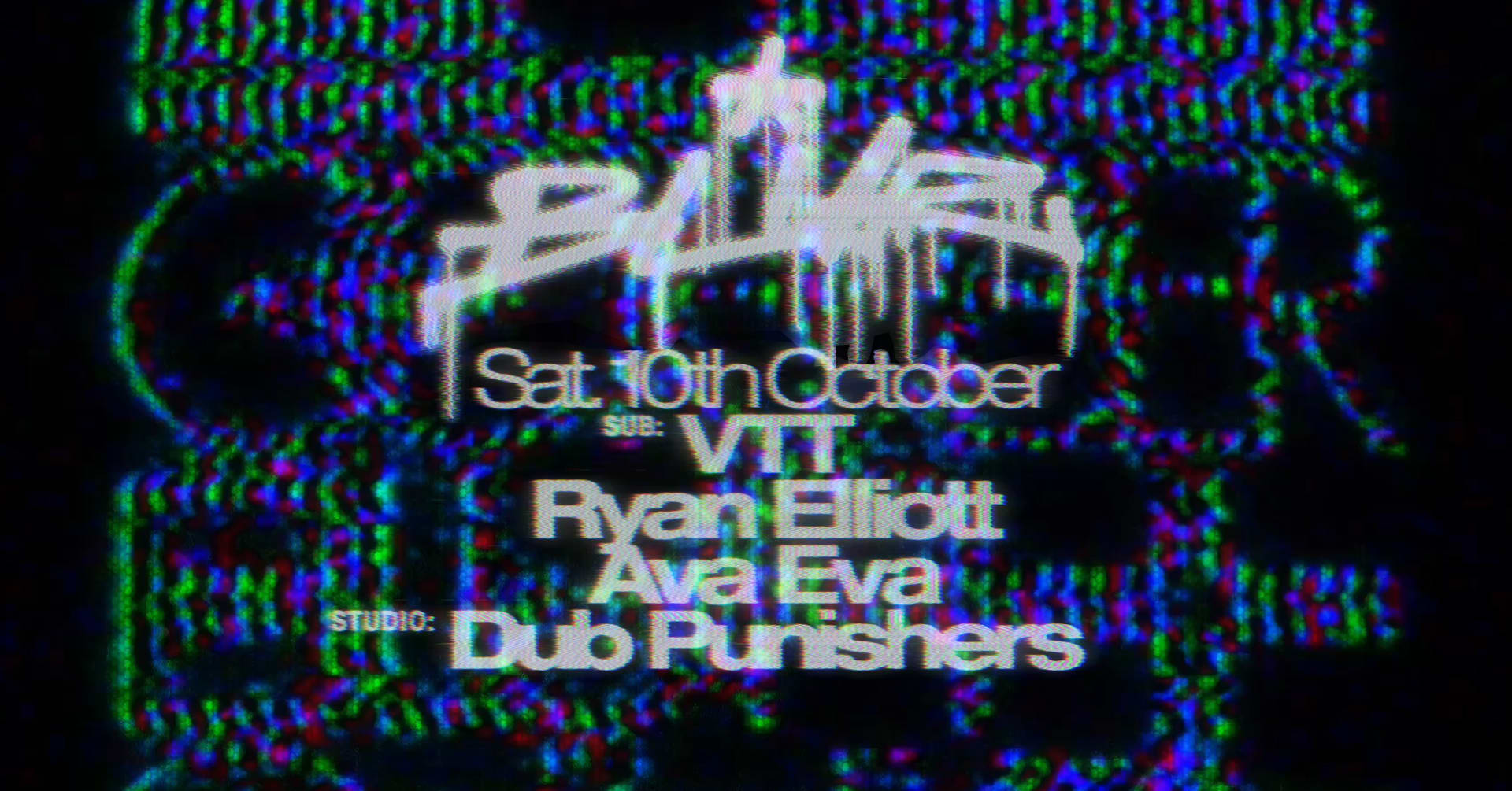 Blur With Ryan Elliott, Dub Punishers, Vtt, Ava Eva