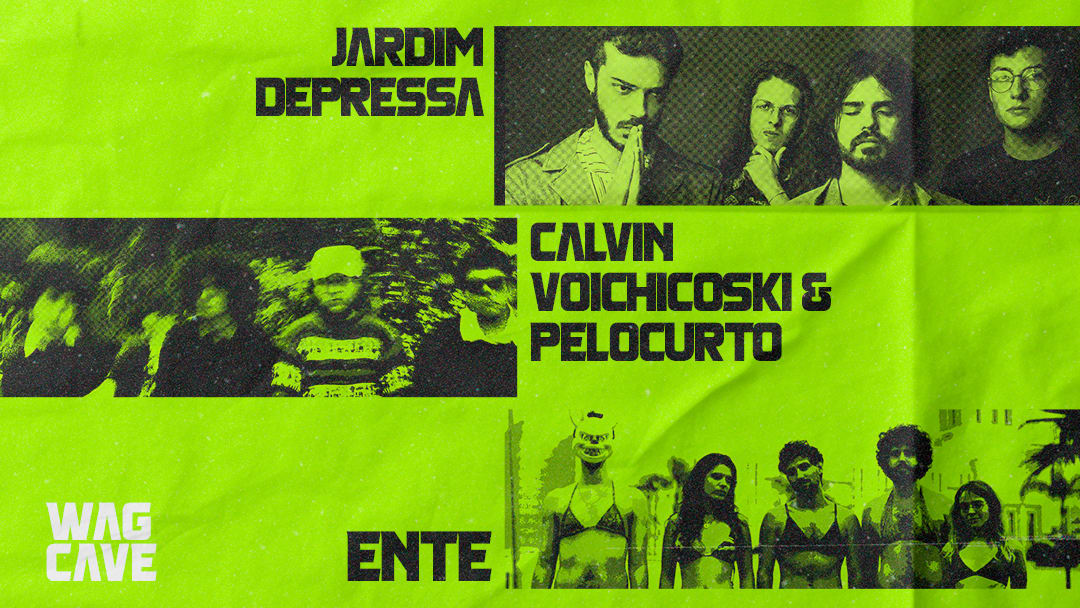 Wagcave: Ente (Rj) | Calvin & Pelocurto | Jardim Depressa