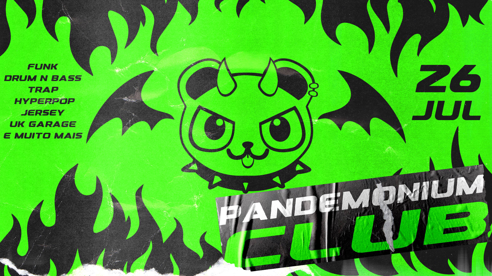 26/7 - Pandemonium Club Na Redoma Bixiga