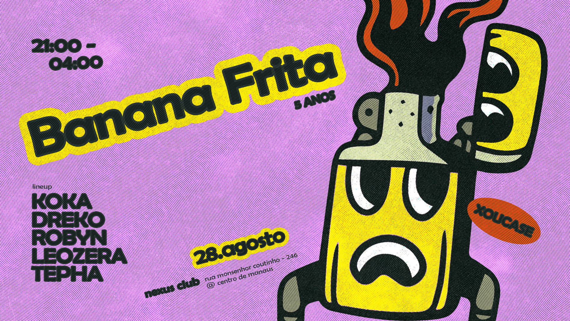 Banana Frita Xoucrazy 28.08 - Centro, Manaus
