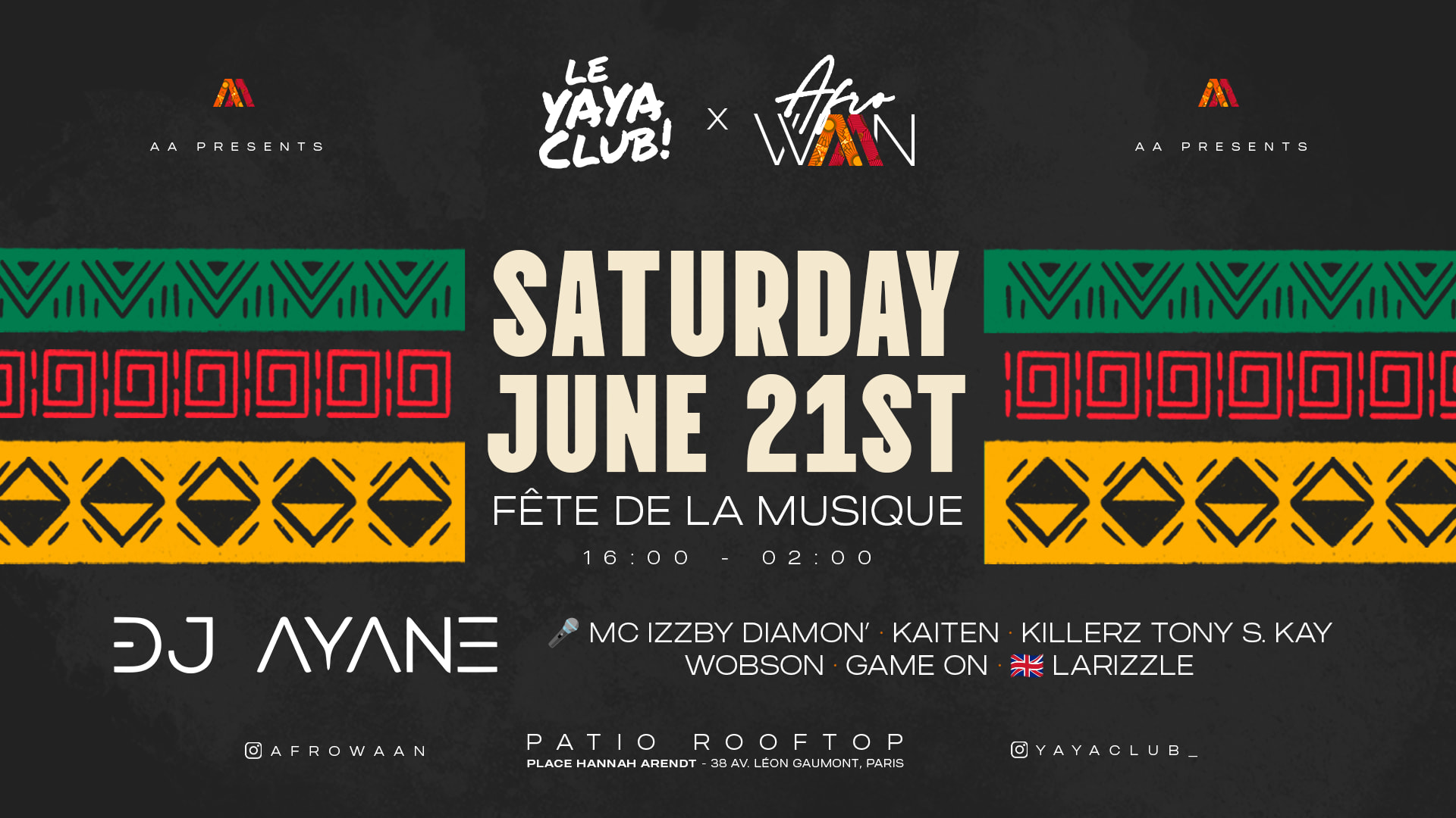 Yaya Club X Afrowaan - Fete De La Musique