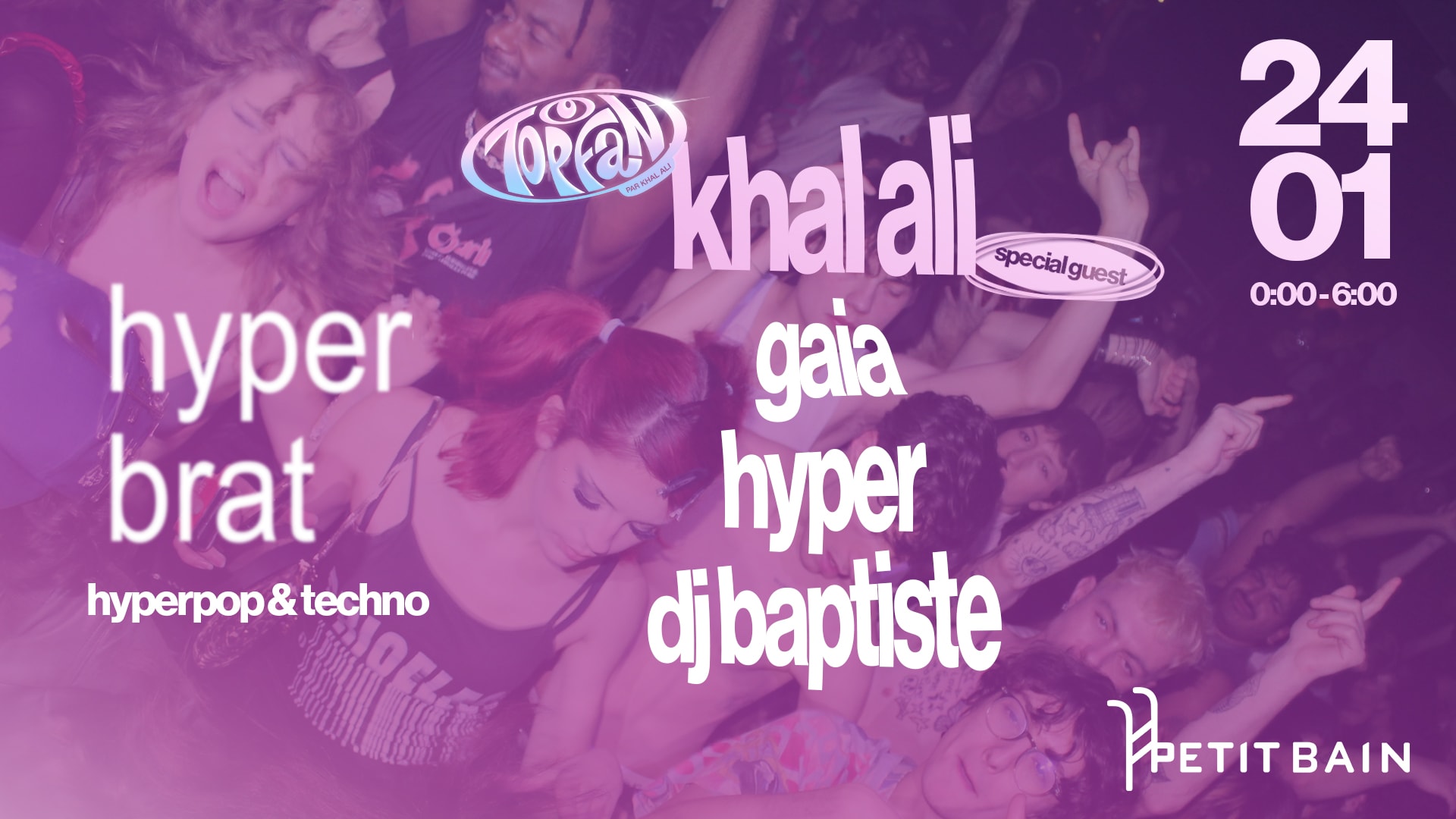Hyperbrat : Hyperpop & Techno Special Guest Khal Ali