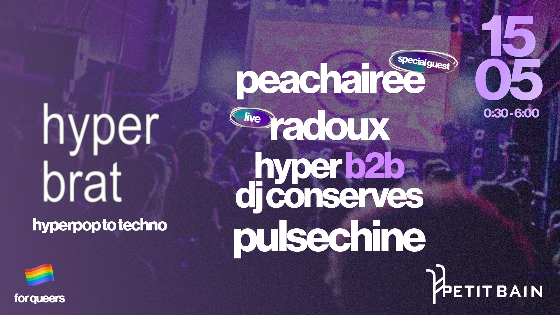 Hyperbrat : Hyperpop & Techno With Peachairee & Radoux