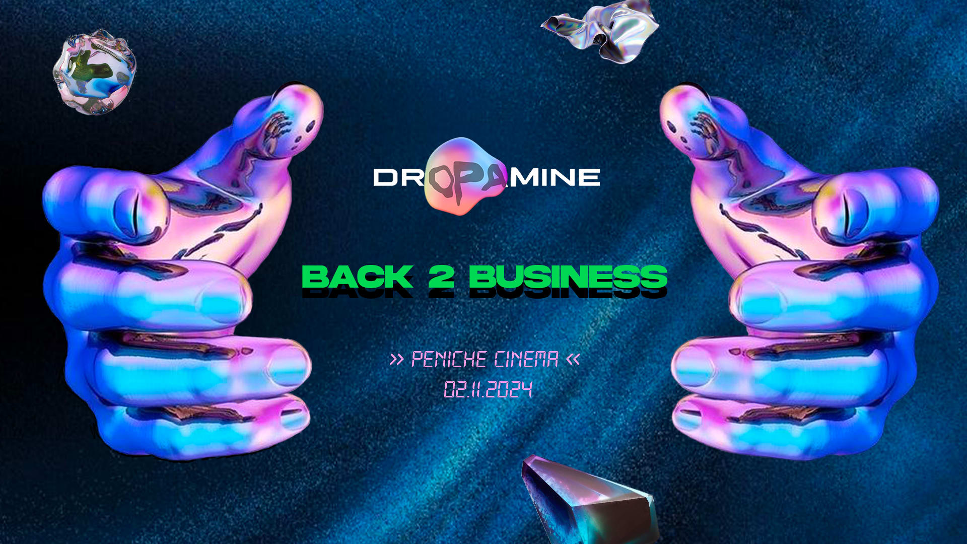 Dropamine #2 : Back 2 Business