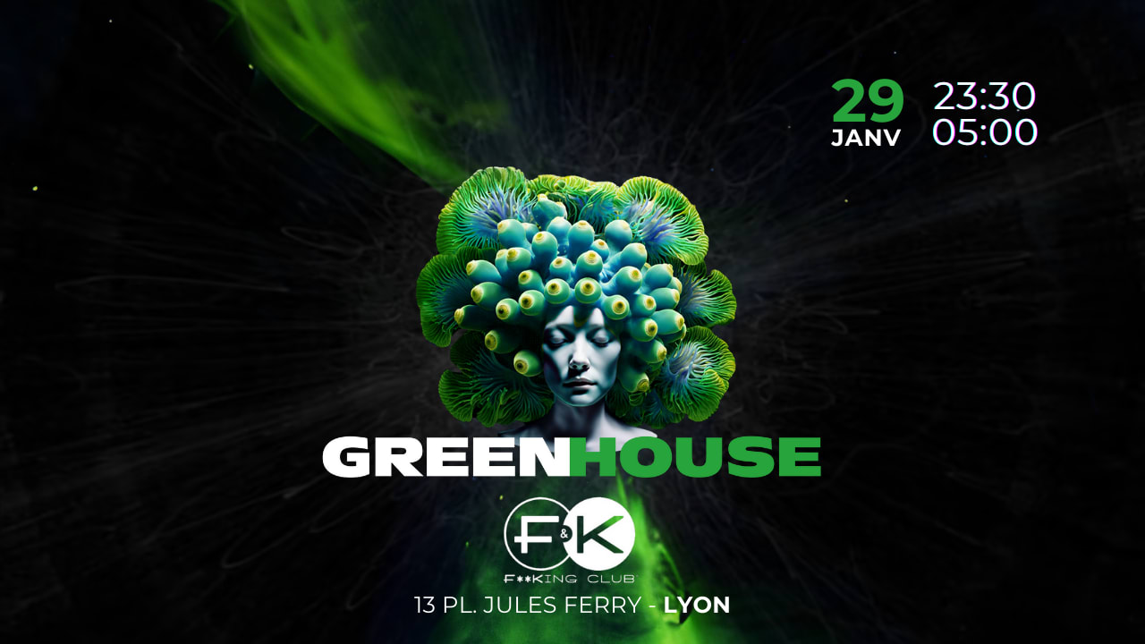 Greenhouse Lyon