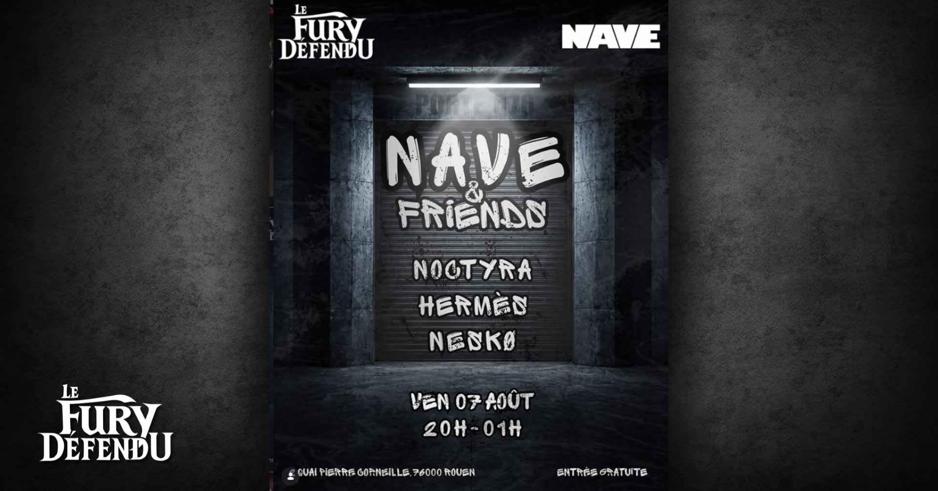 Nave & Friends Au Fury Défendu