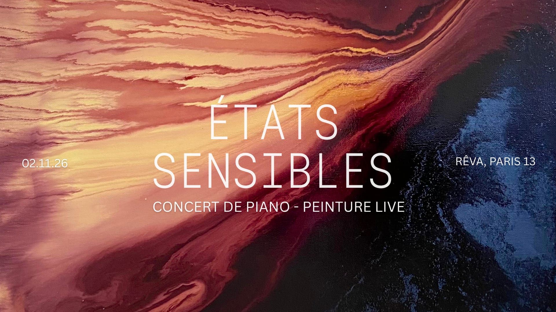 États Sensibles 2 - Piano Concert, Live Painting