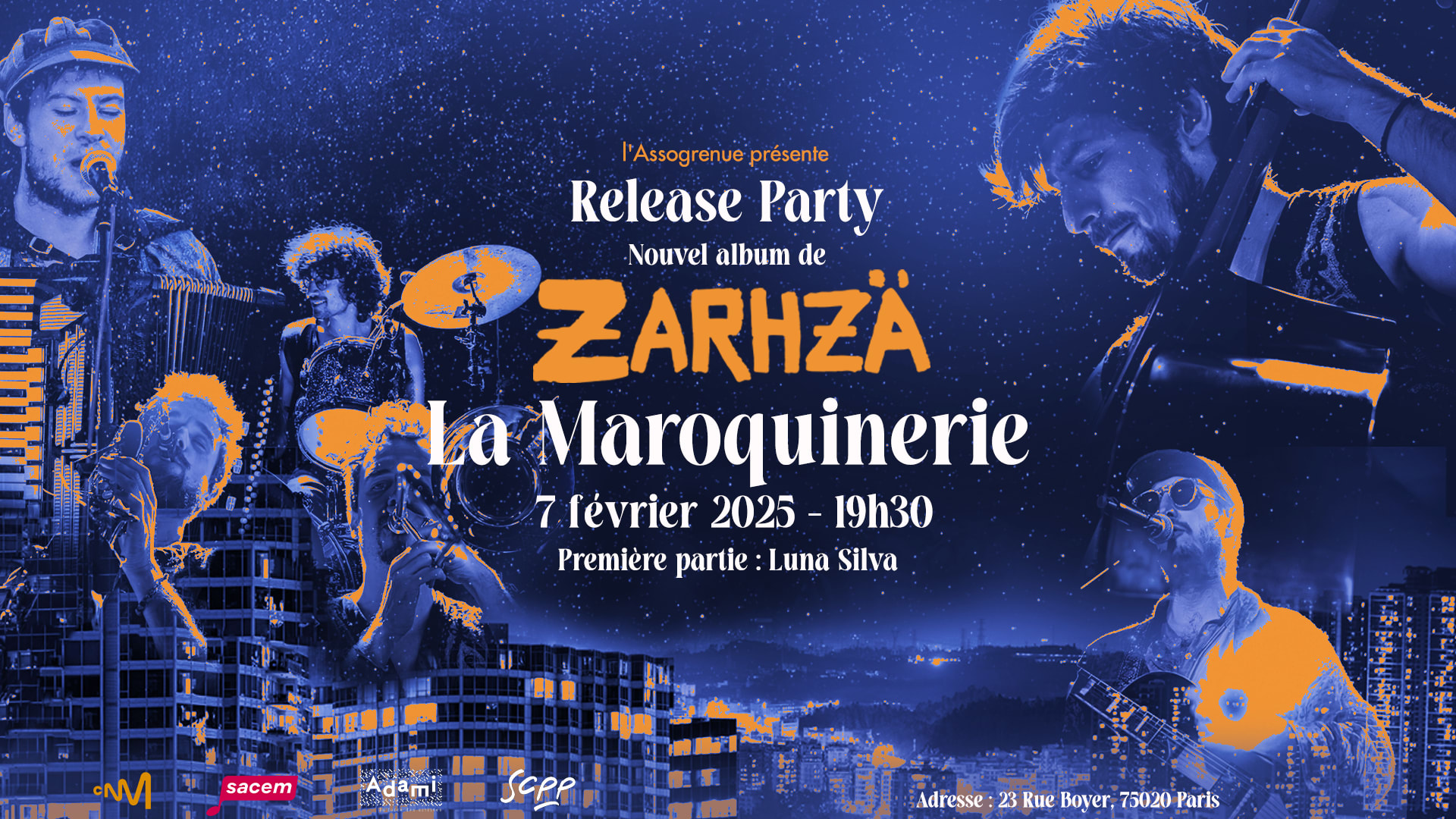 Zarhzä À La Maroquinerie // Release Nouvel Album