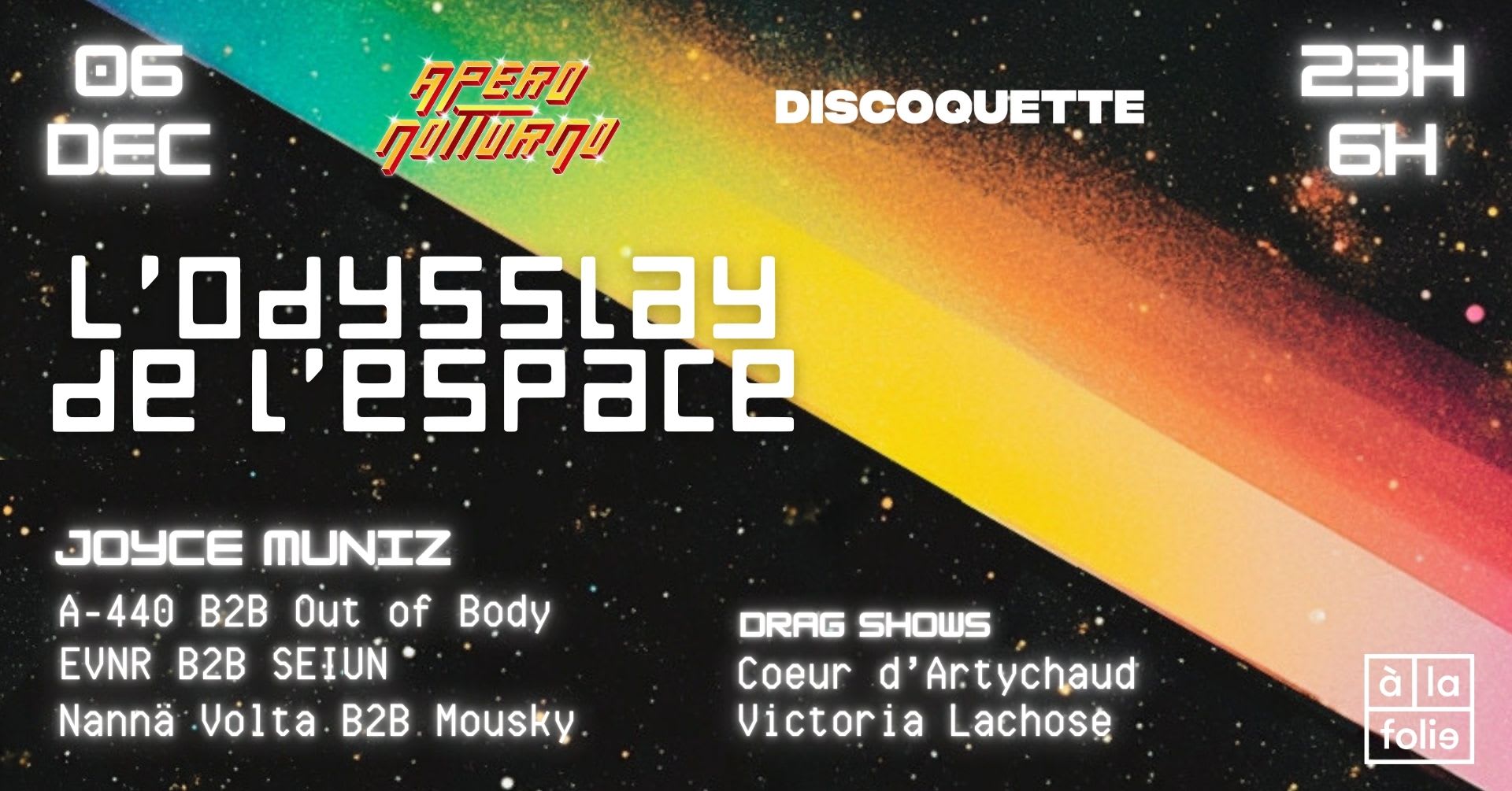 Discoquette X Notturno • Joyce Muniz: L’Odysslay De L’Espace