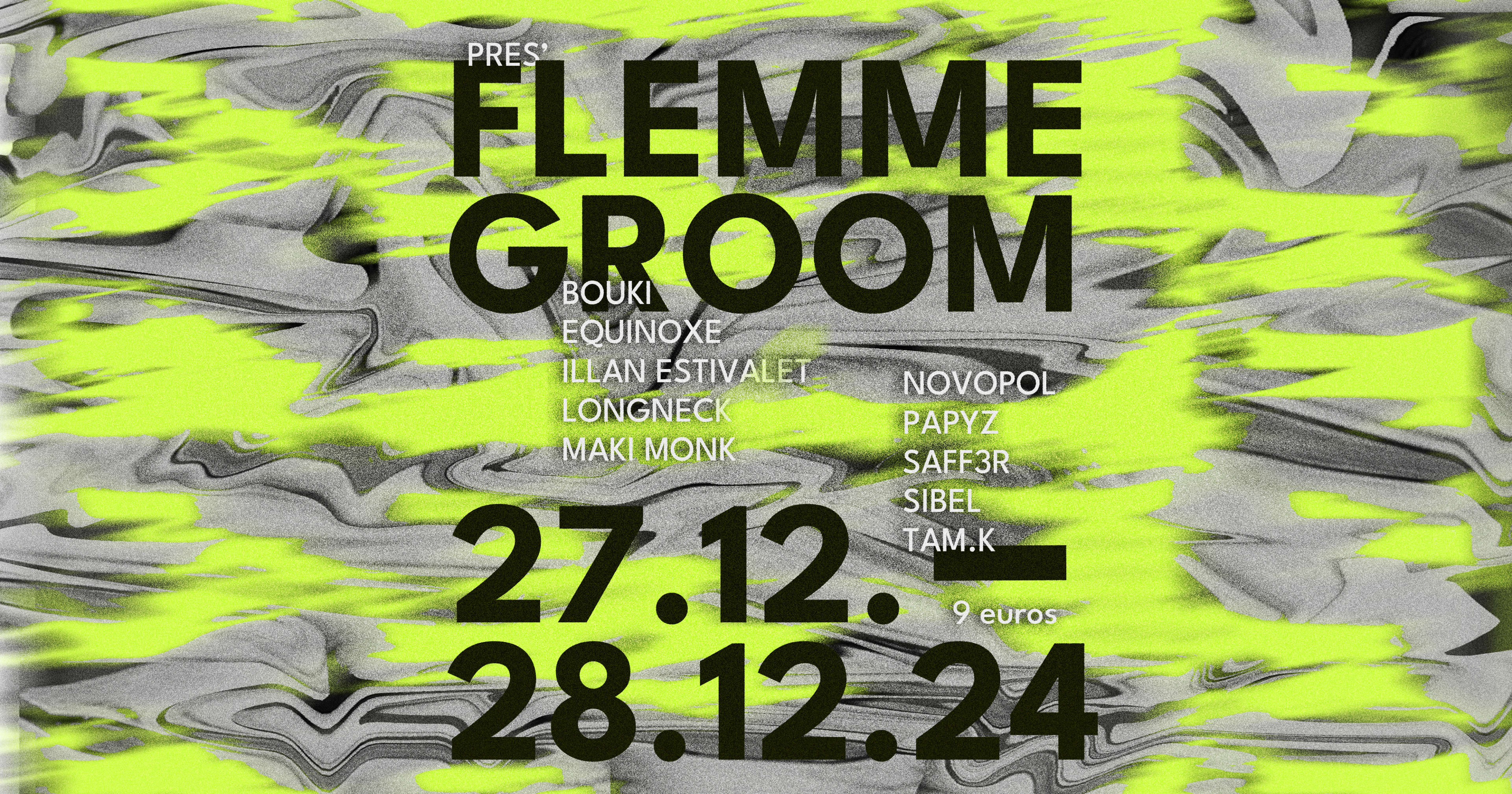 Flemme Rec & Groom Pres' : Break The Holiday
