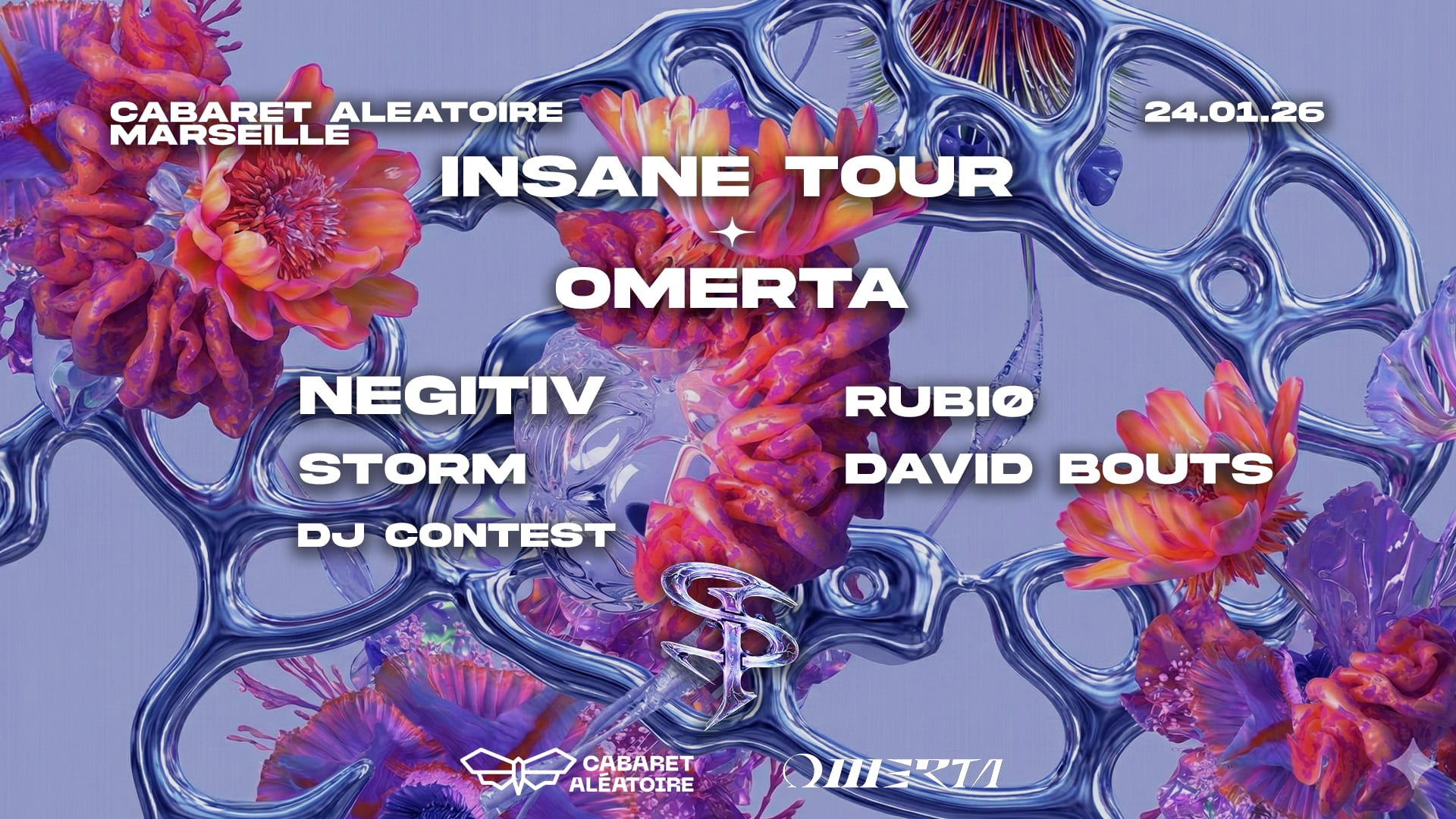 Insane Tour X Omerta | Cabaret Aléatoire | Negitiv & More