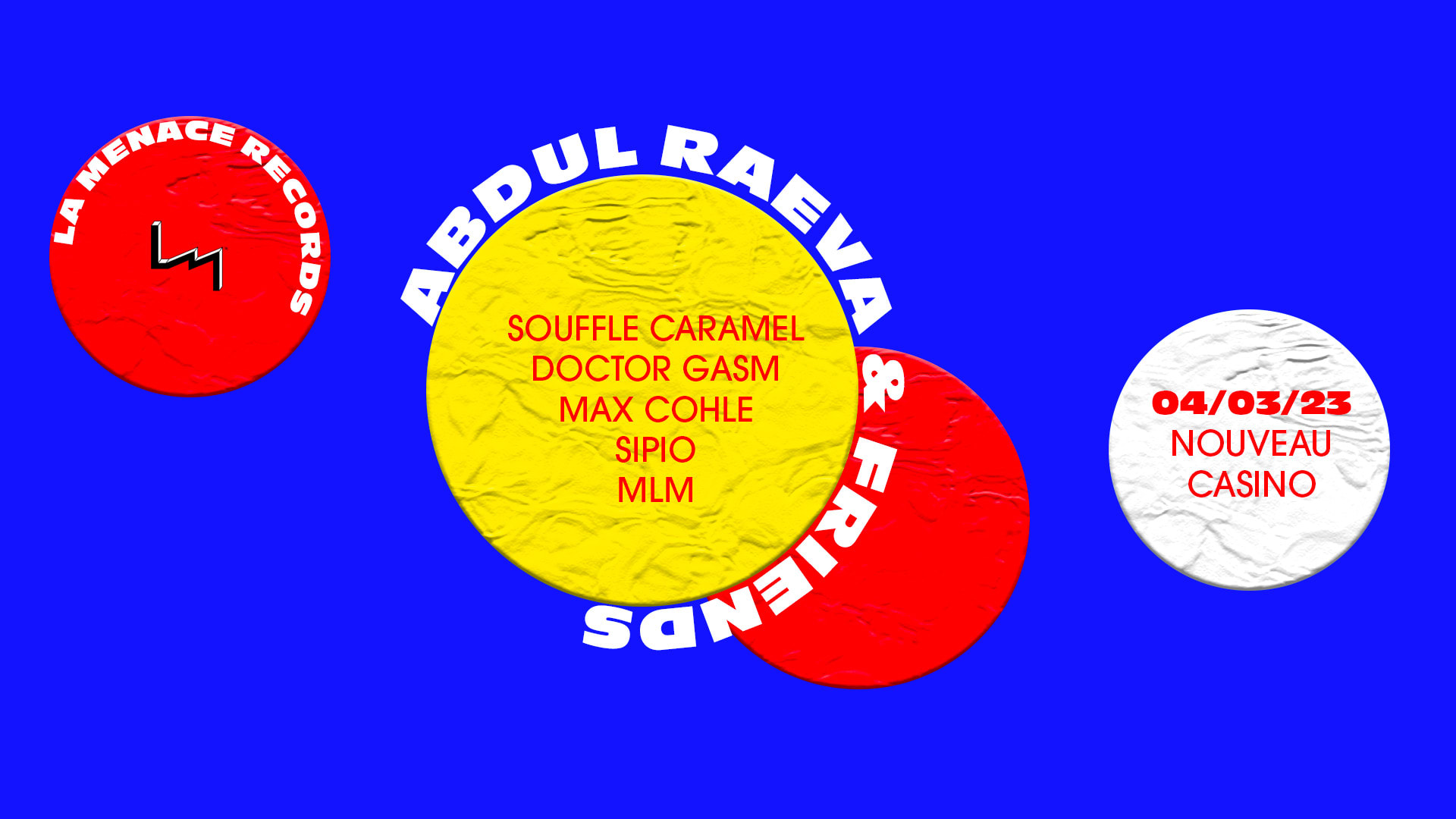 La Menace Records Invite Abdul Raeva 