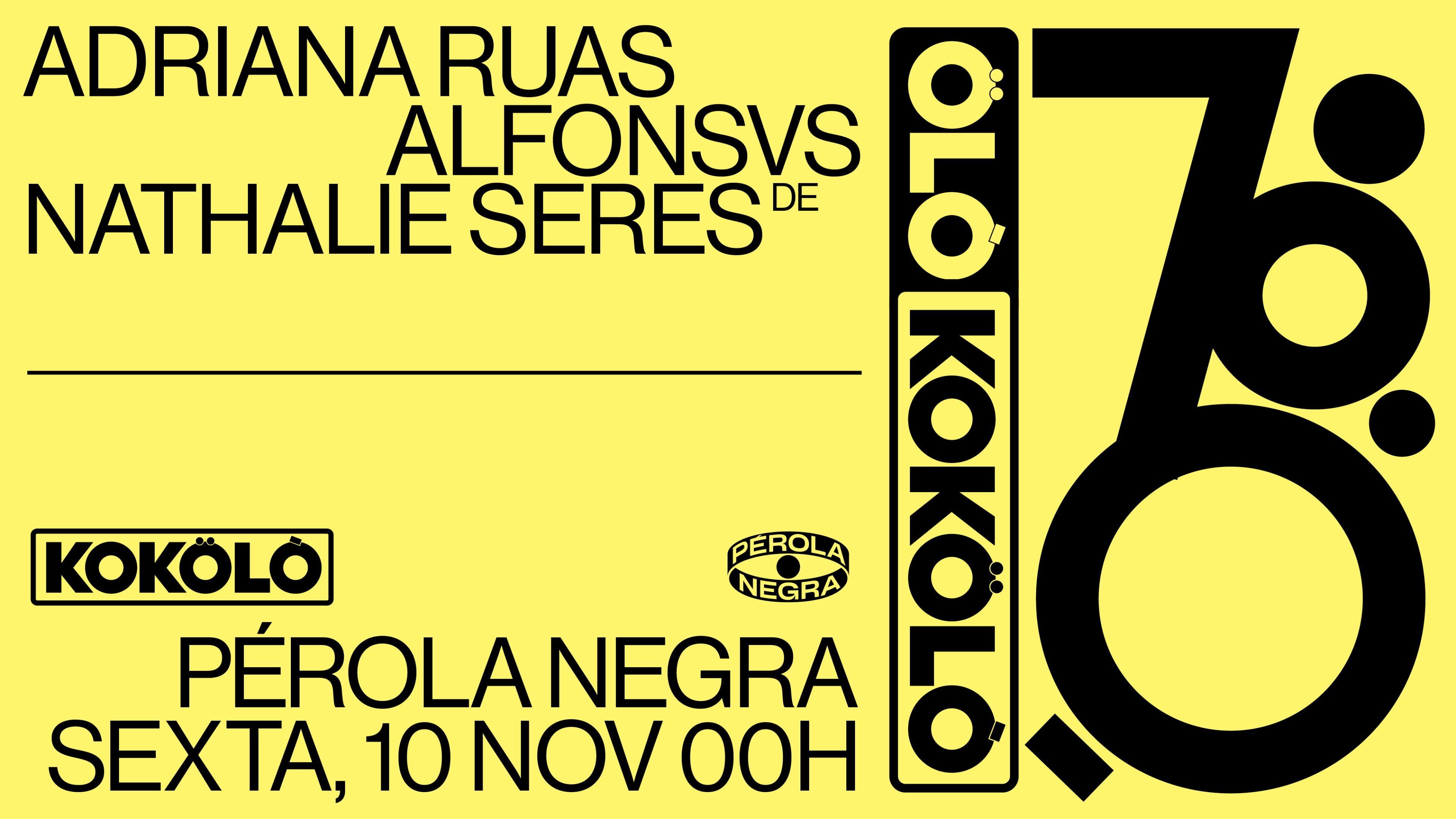 Ölò By Kokölò | Pérola Negra | 10.11.2023