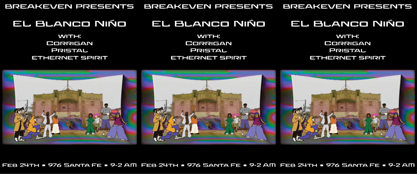 Breakeven Productions: El Blanco Niño