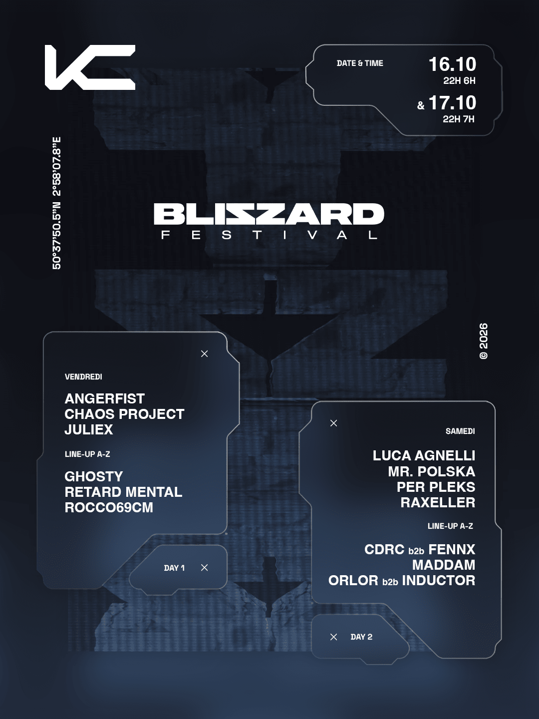 Kodz X Blizzard Festival : Angerfist, Luca Agnelli & More
