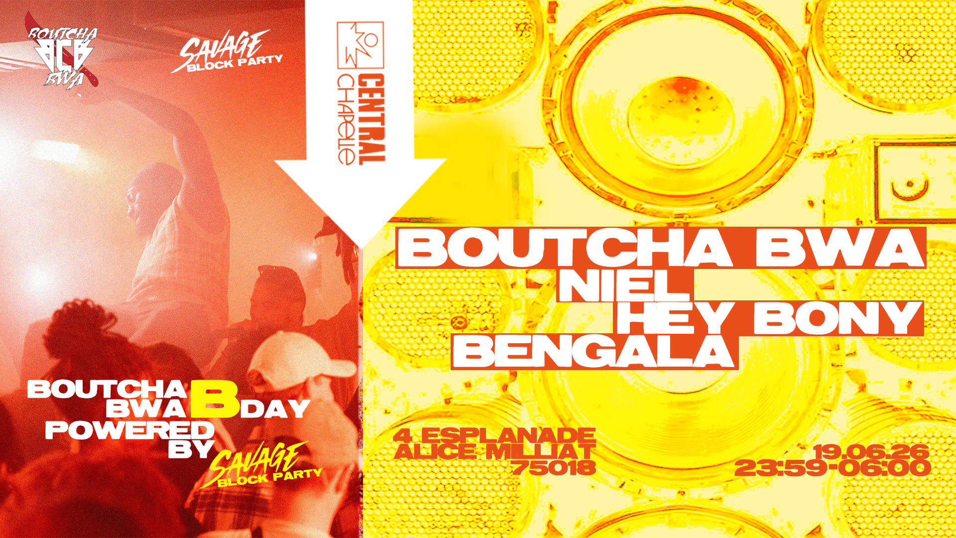 Boutcha Bwa Birthday X Savage — Central Chapelle