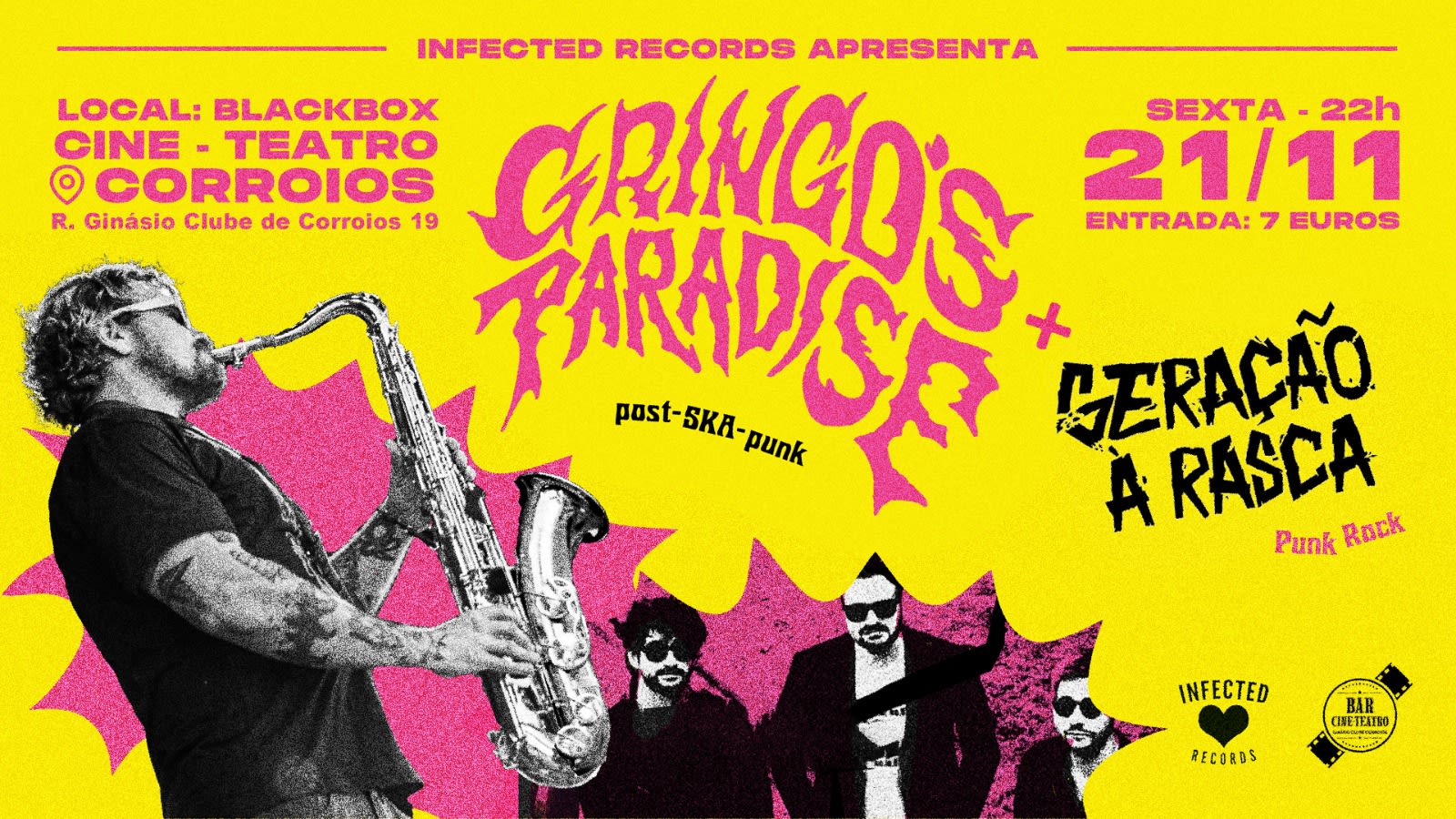 Gringo's Paradise No Cine-Teatro Corroios