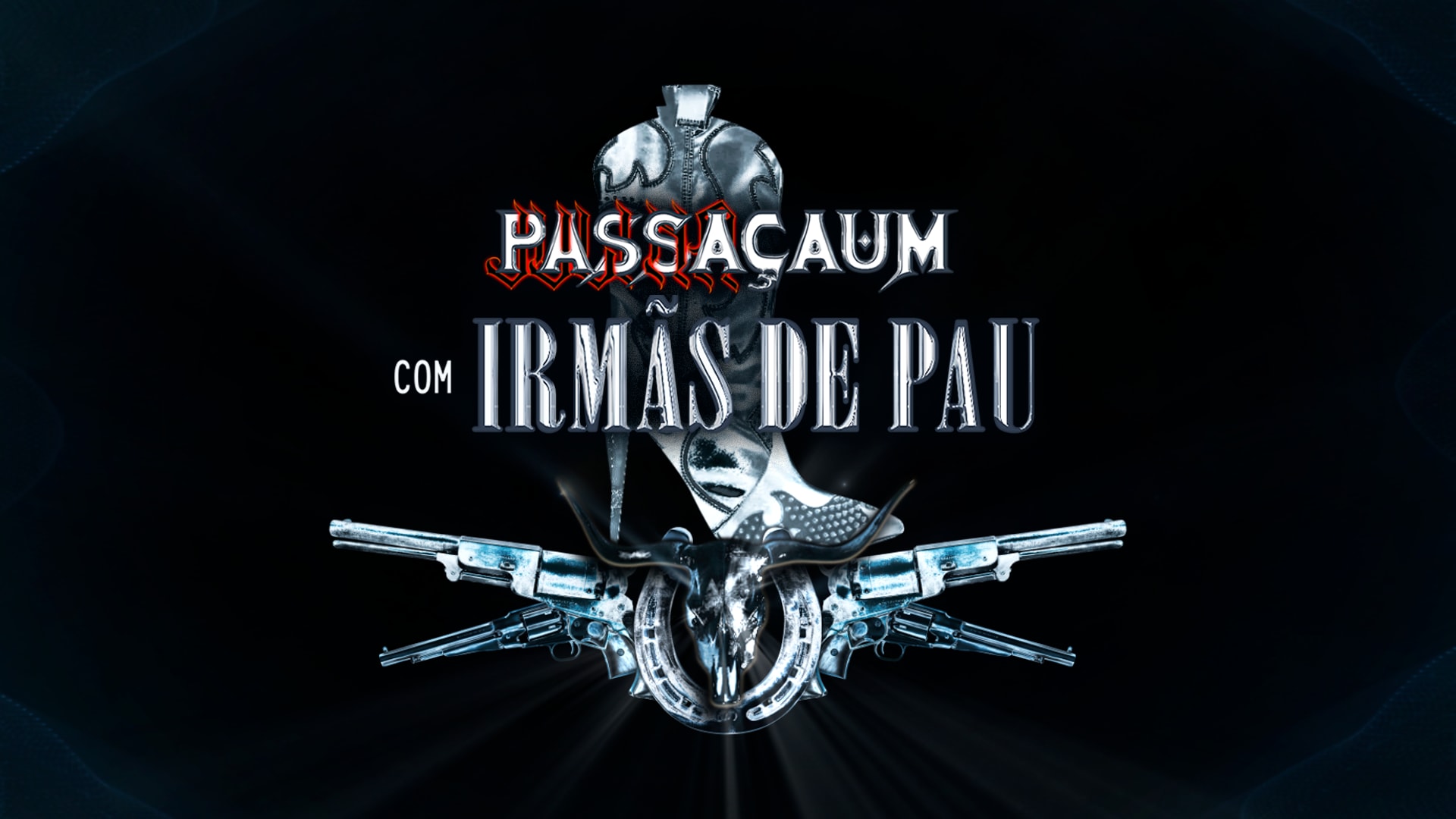 Passaçaum Com Irmãs De Pau