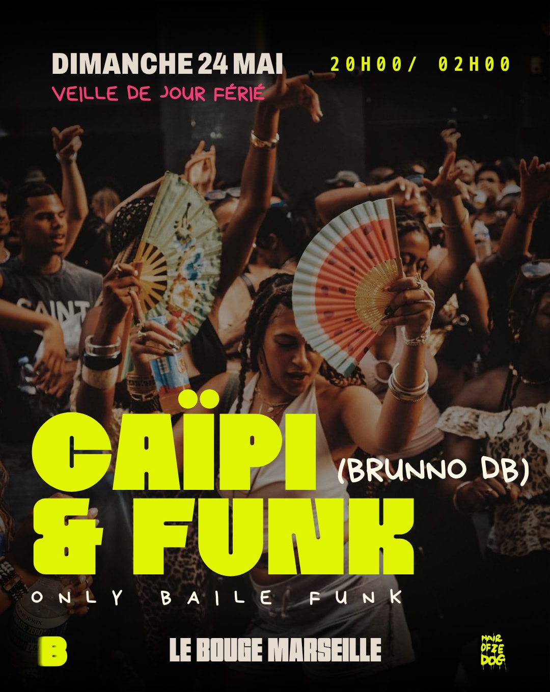 Caipi & Funk #3 (Veille De Jour Férié) @ Le Bouge