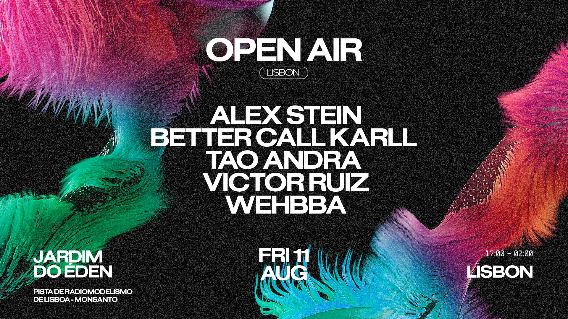 Open Air - Lisbon W/ Victor Ruiz, Wehbba, Alex Stein And +!