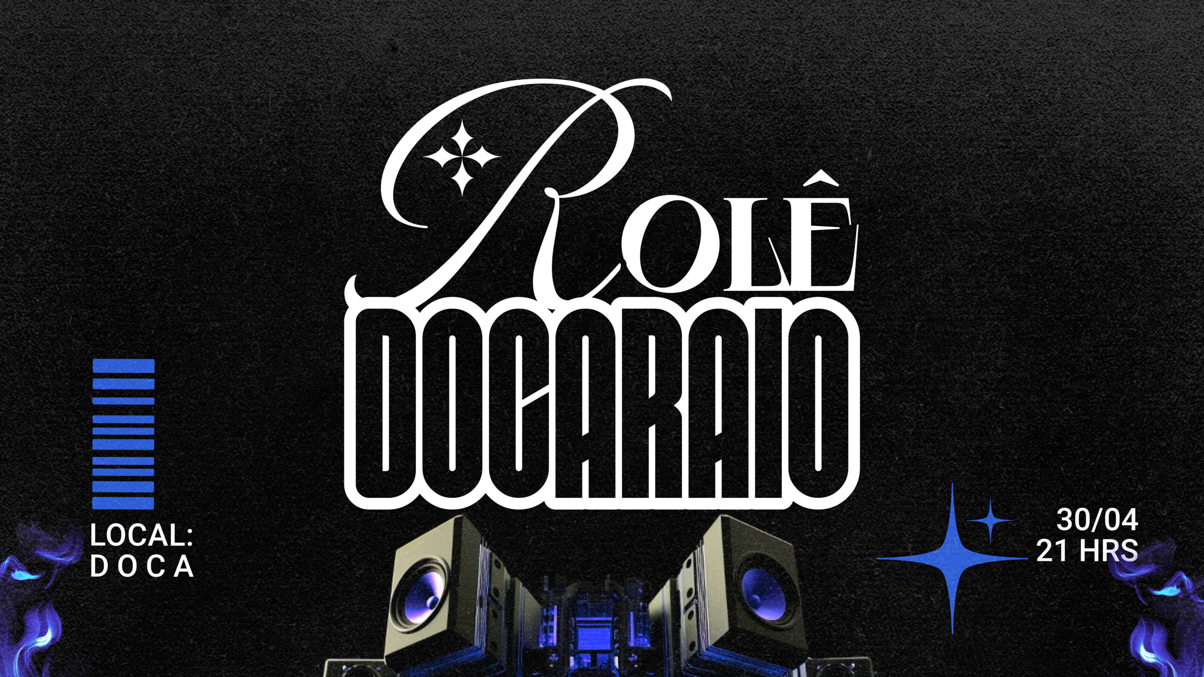 Rolê Docaraio