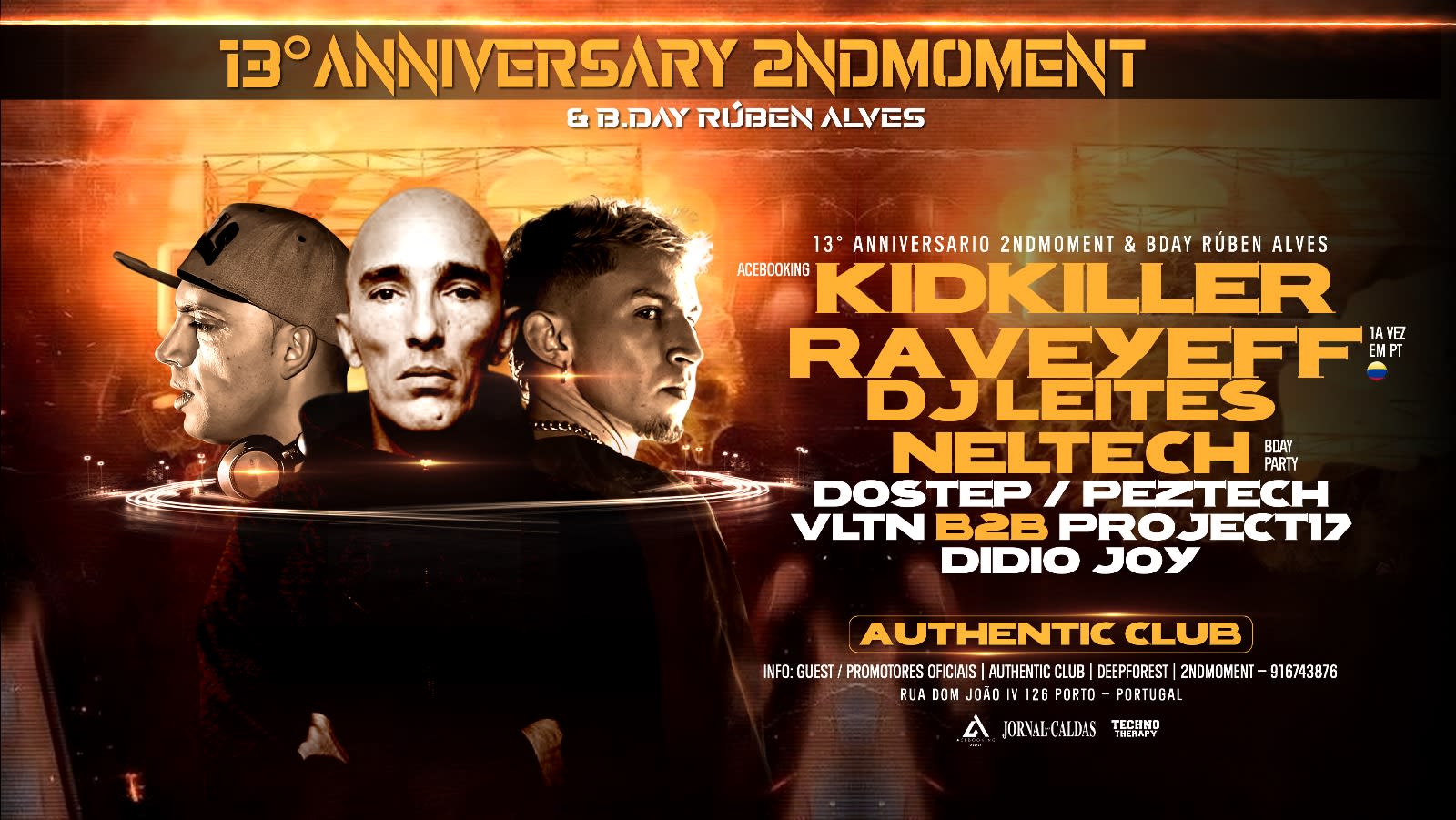 13 Aniversário 2ndmoment W/Kidkiller & Guests At Authentic