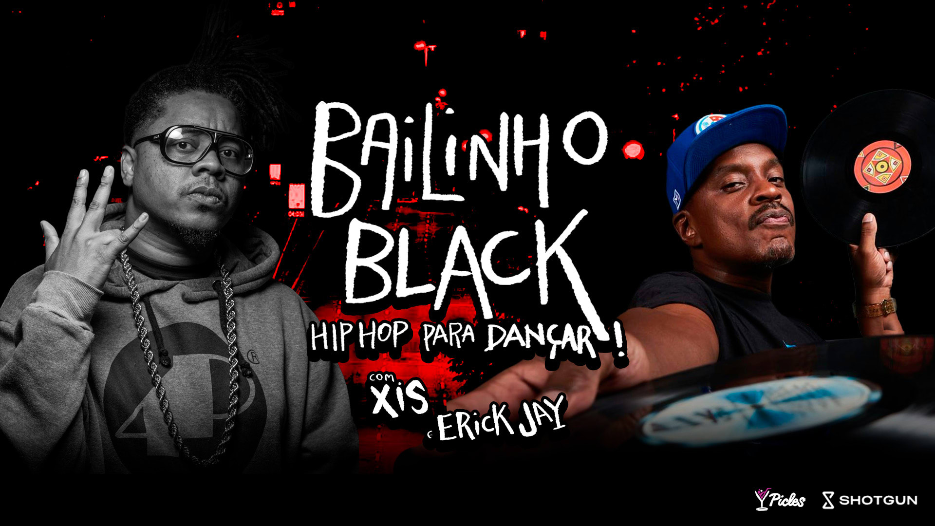 Xis + Dj Erick Jay - Hip Hop Pra Dançar