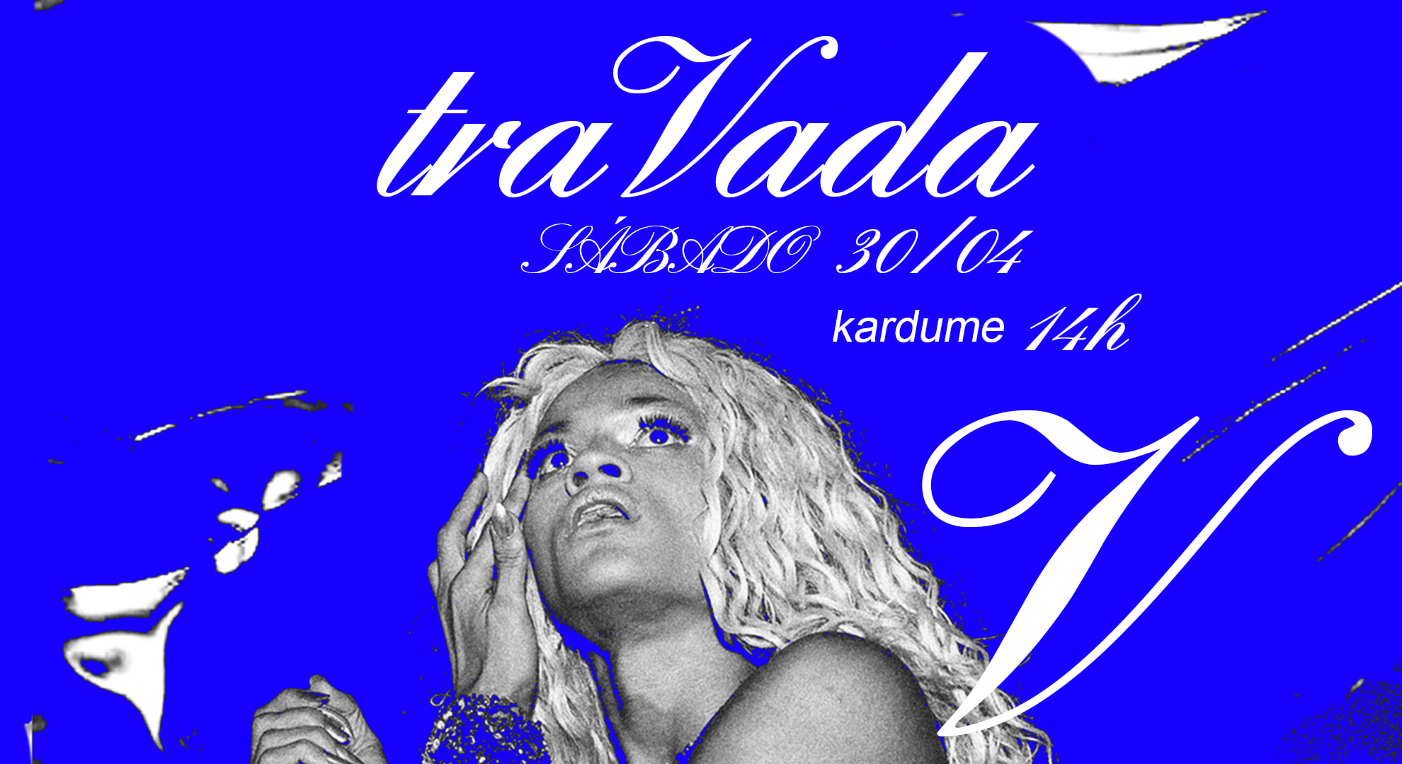 Travada + Ball Room /  Kardume Cultural 30.04