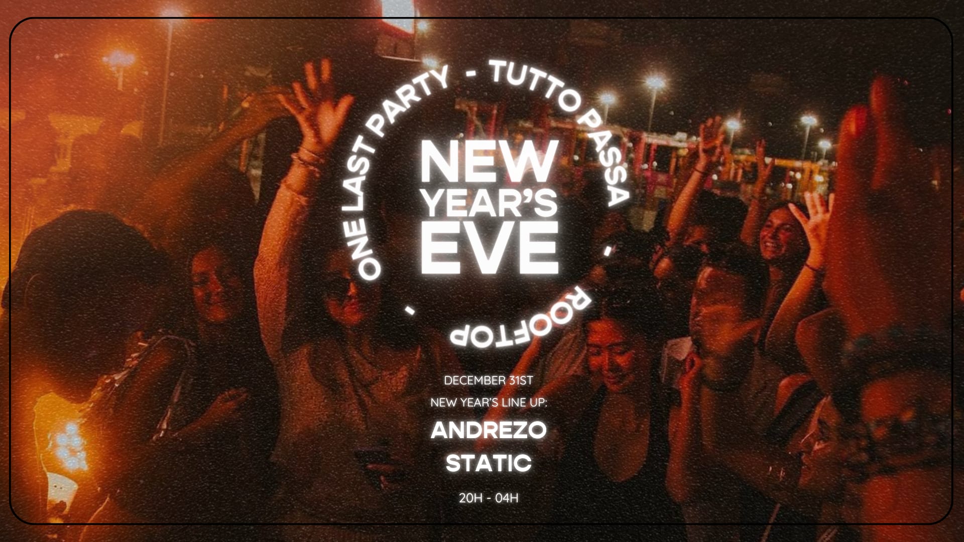 Tutto Passa | New Year's Eve Party