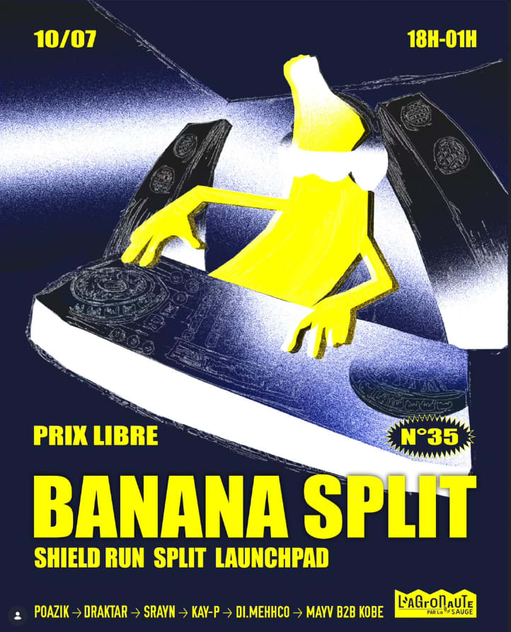 Bananasplit : Launchpad Collectif X Shield Run