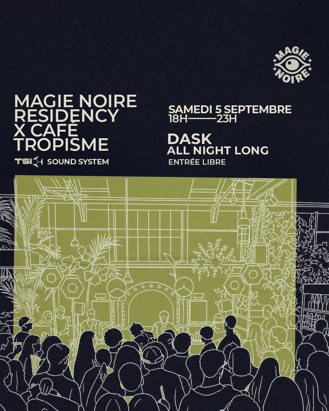 Magie Noire Residency # 4 W/ Dask (All Night Long)