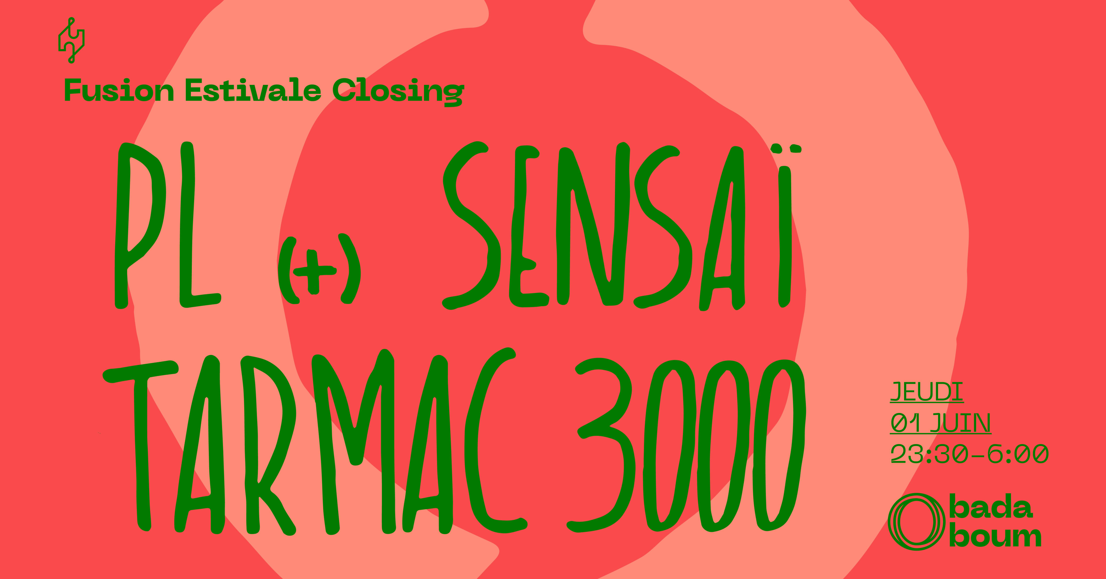 Club — Fusion Estivale : Pl (+) Sensaï (+) Tarmac 3000