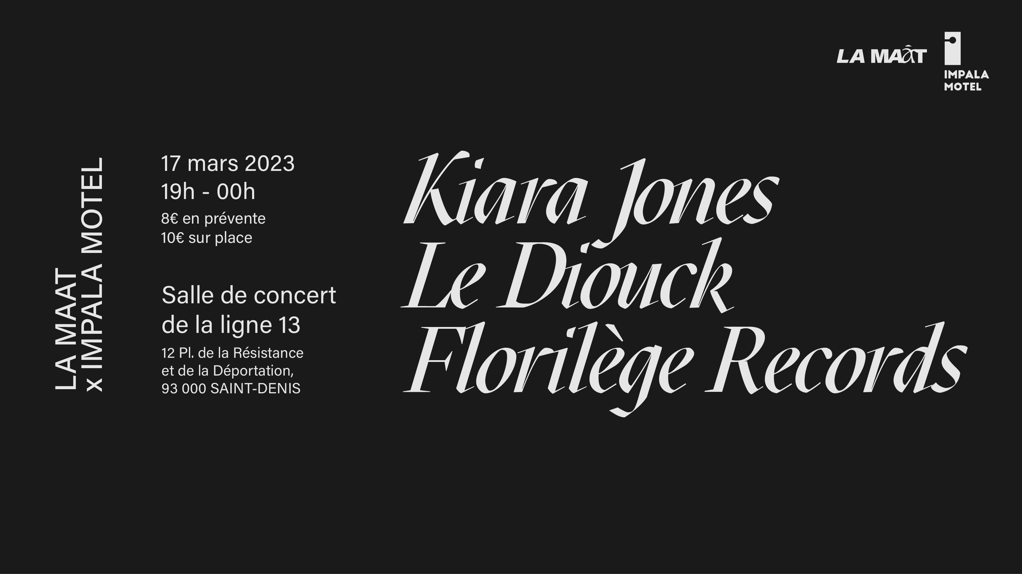 Concert Kiara Jones + Lediouck + Florilege Record 