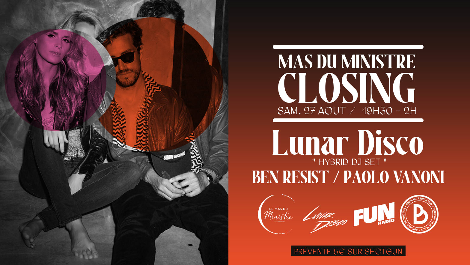 Closing Mas Du Ministre : Lunar Disco ( Hybrid Dj Set )