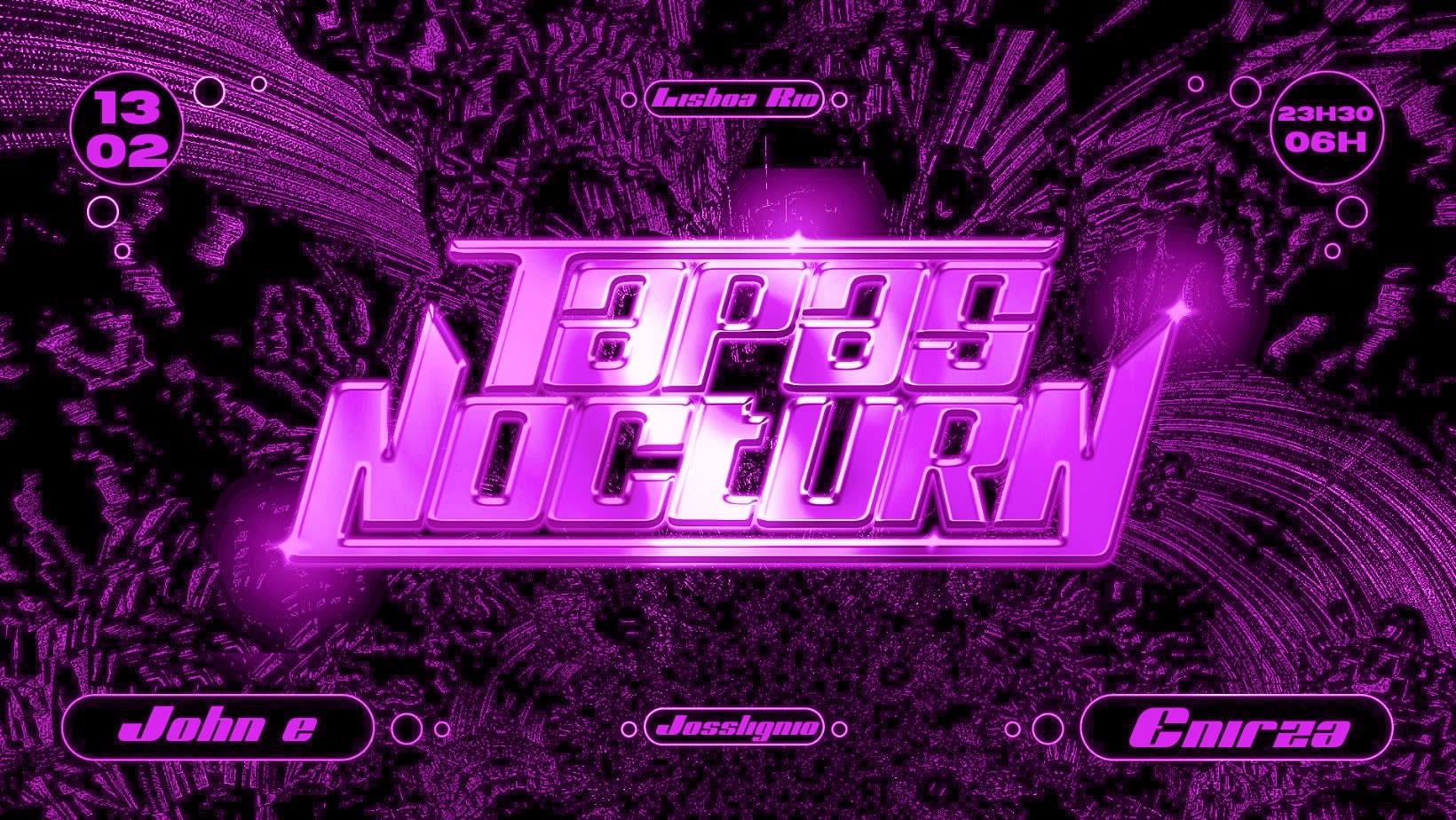 Tapas Nocturn @Lisboa Rio - Restart#1