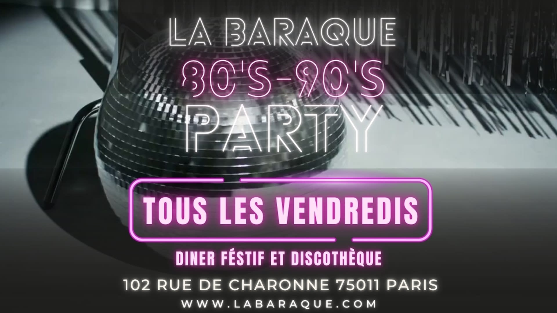 Soirée 80's 90's À La Baraque