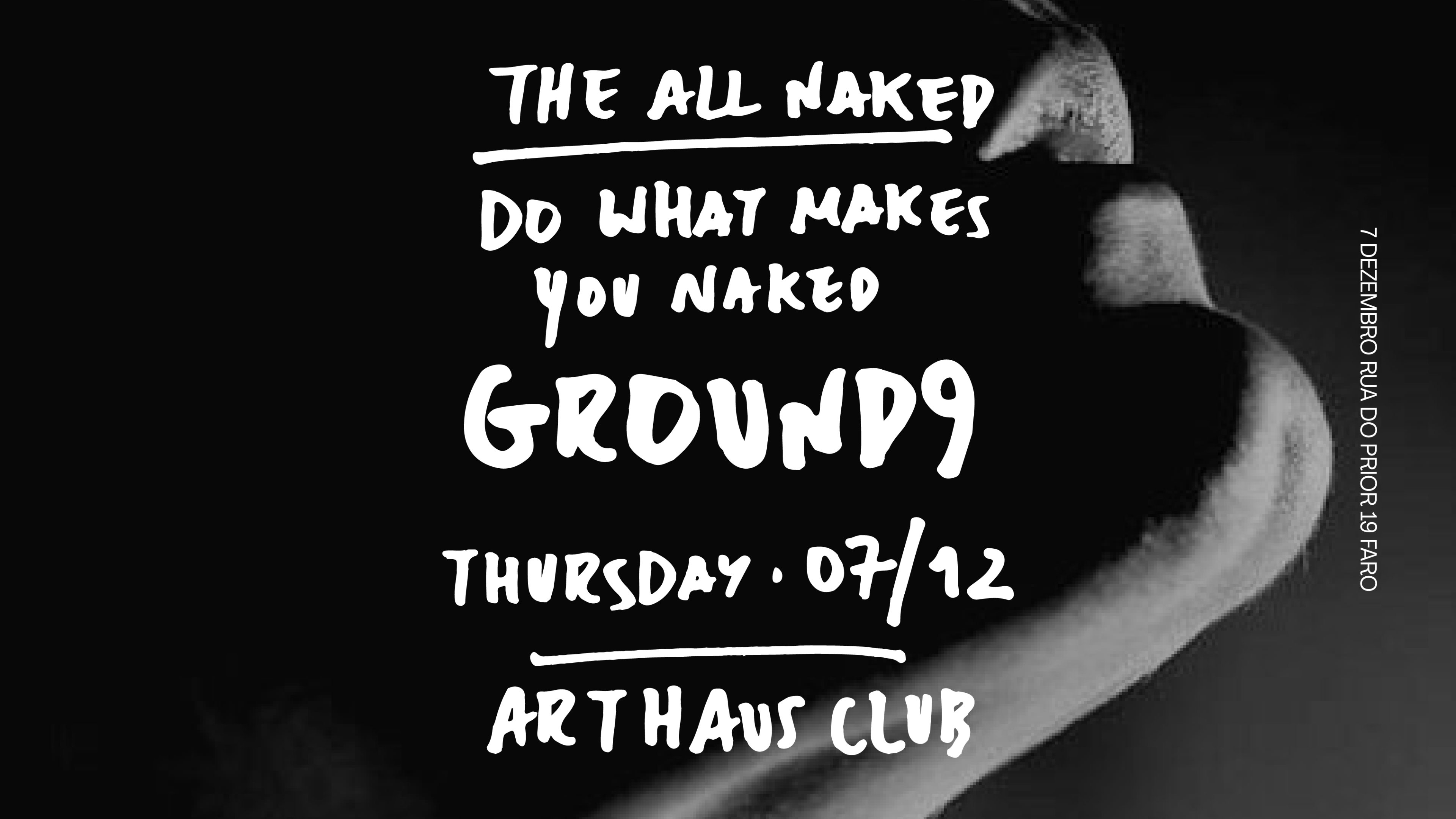 Theallnaked - Ground9 - Art Haus Club