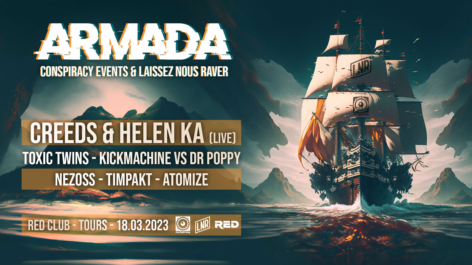 Armada By Conspiracy - Laissez Nous Raver & Friends