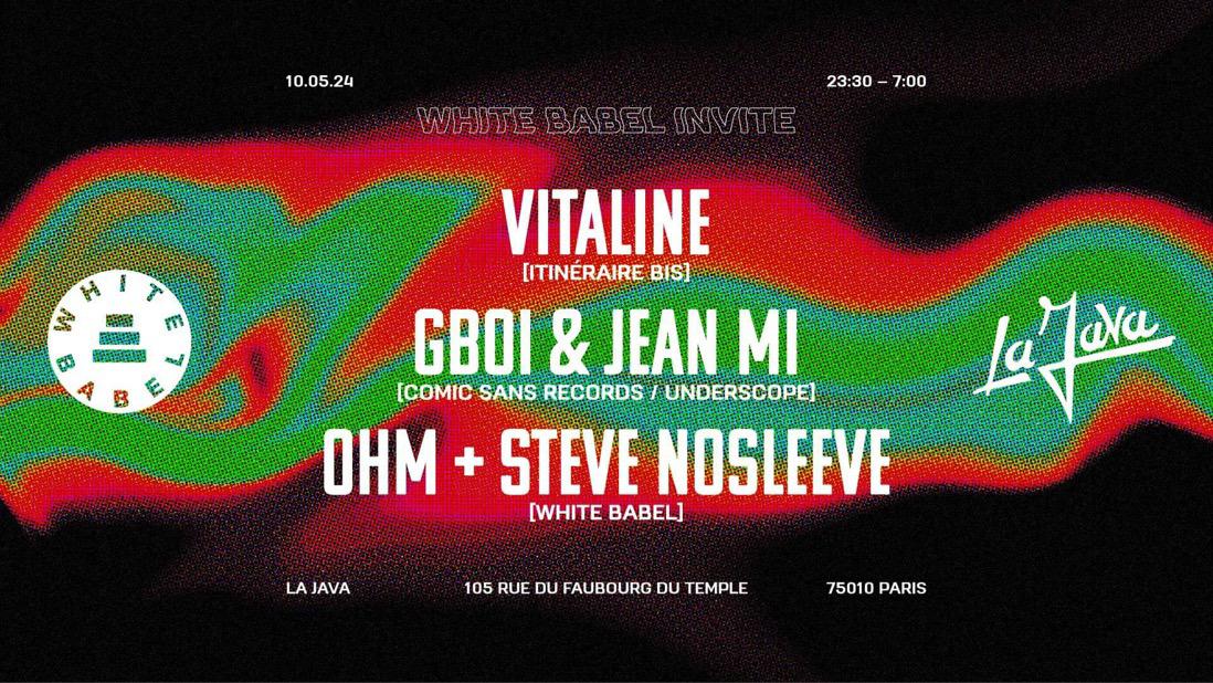 La Java X White Babel : Vitaline, Gboi & Jean MI And More