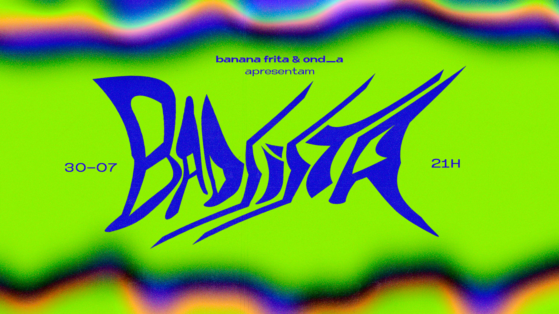 Badsista ✸ Manaus ✸ 30/07