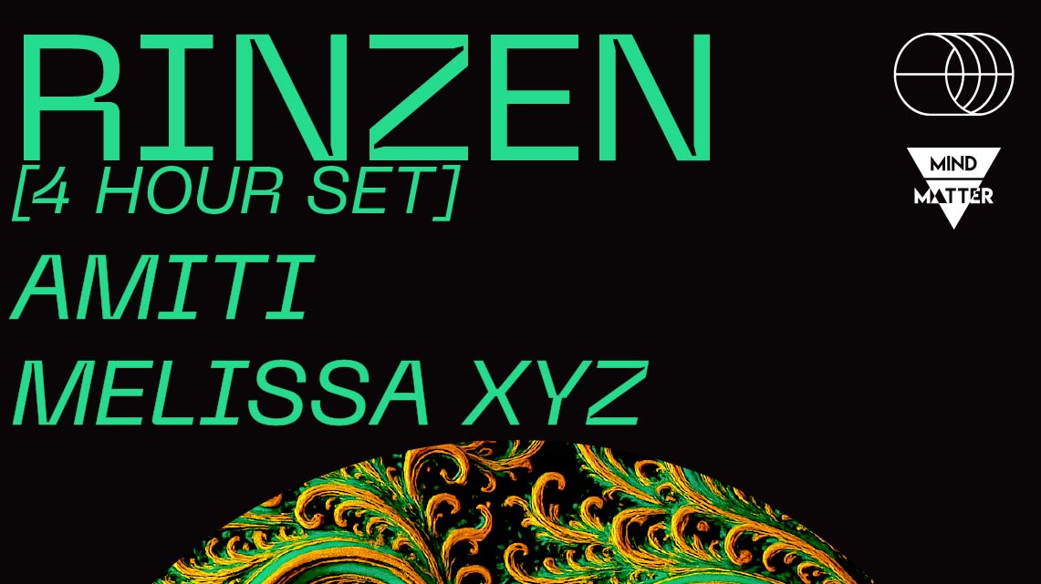 Rinzen [4 Hour Set] / Amiti / Melissa Xyz