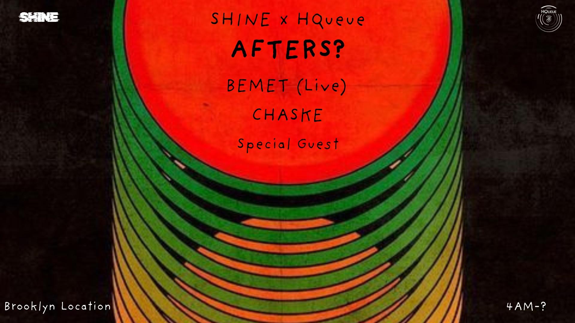Hqueue X Shine: Afters